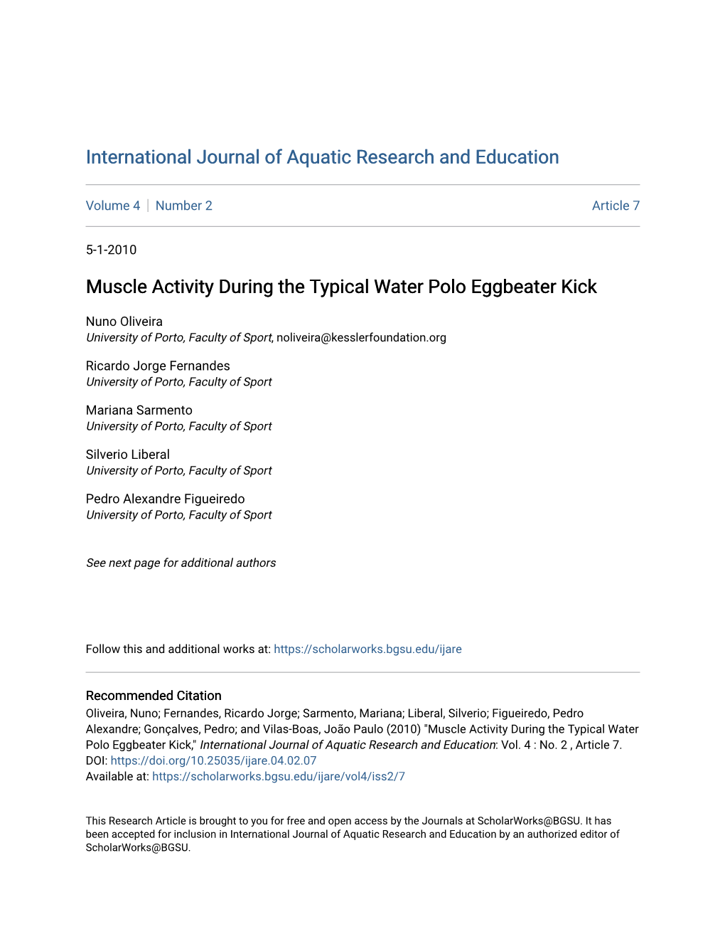 Muscle Activity During the Typical Water Polo Eggbeater Kick