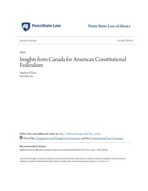 Insights from Canada for American Constitutional Federalism Stephen F