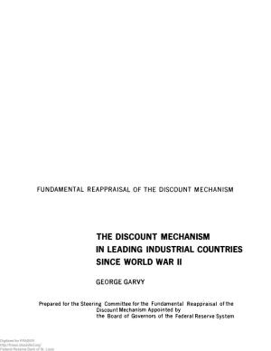 The Discount Mechanism in Leading Industrial Countries Since World War Ii