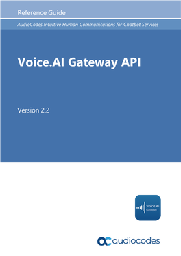 Voice.AI Gateway API Reference Guide Version