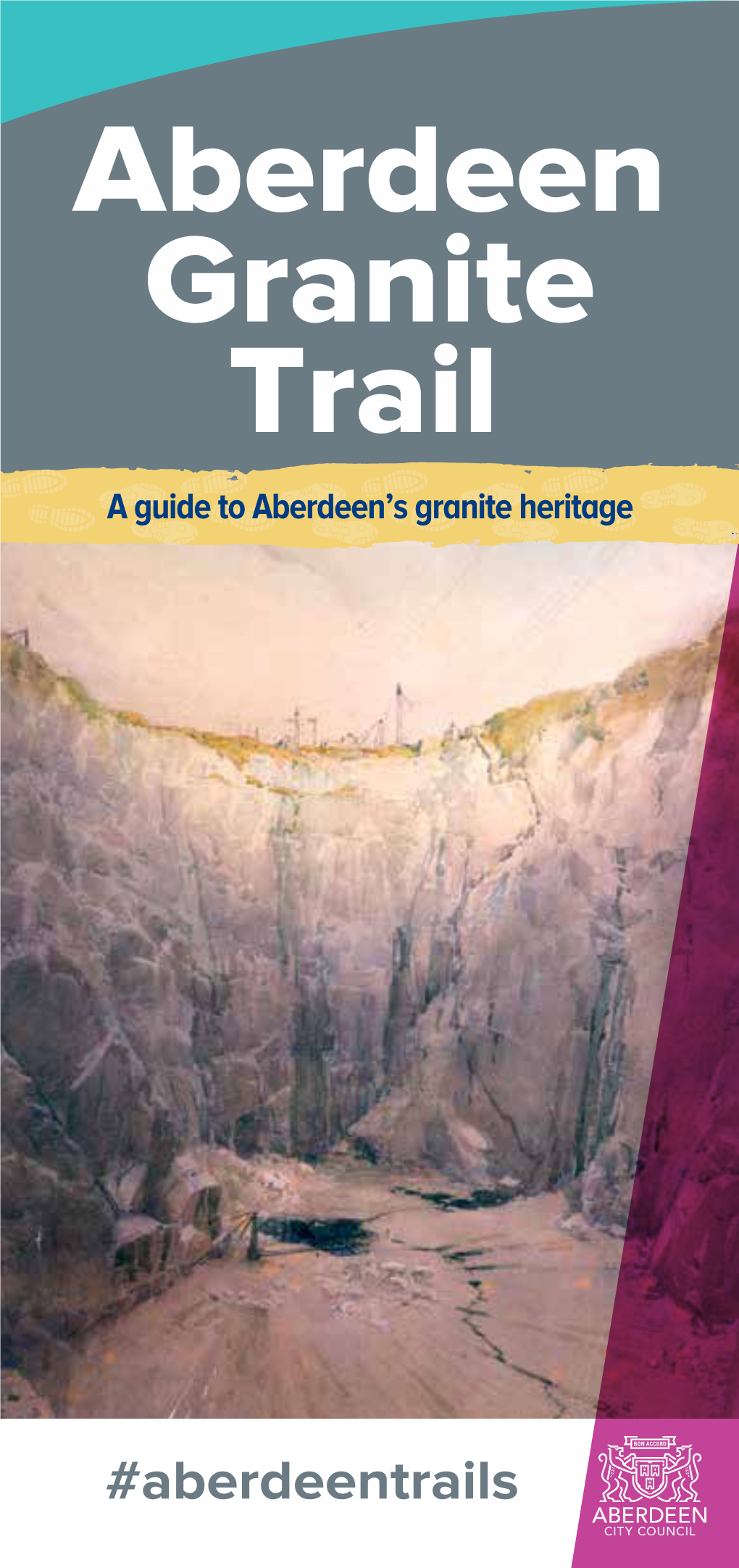 Aberdeen Granite Trail a Guide to Aberdeen’S Granite Heritage