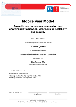 Mobile Peer Model a Mobile Peer-To-Peer Communication and Coordination Framework - with Focus on Scalability and Security