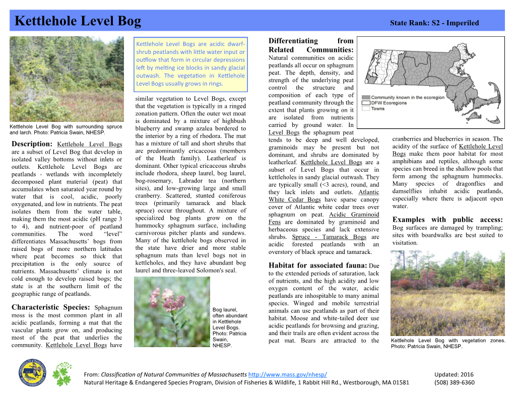Kettlehole Level Bog State Rank: S2 - Imperiled