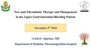 Anti-Thrombotic Therapy: Management in the Upper Gastrointestinal Bleeding Patient