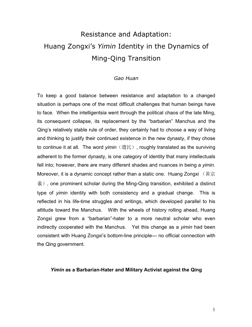 Huang Zongxi's Yimin Identity in the Dynamics of Ming-Qing Transition
