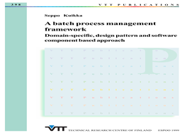 A Batch Process Management Framework