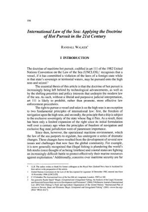 International Law of the Sea: Applying the Doctrine of Hot Pursuit in the 21St Century