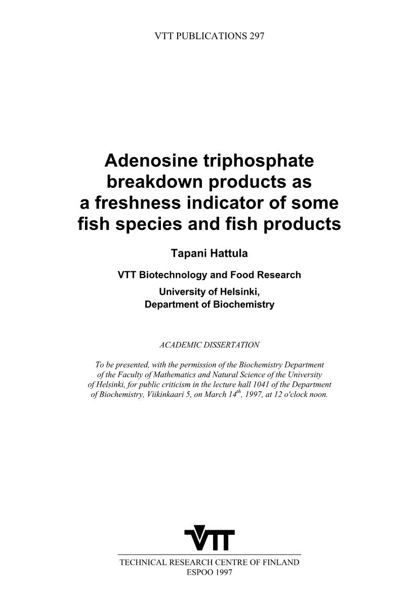 Adenosine Triphosphate Breakdown Products As a Freshness Indicator of Some Fish Species and Fish Products