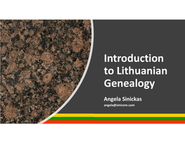 Introduction to Lithuanian Genealogy