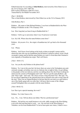 This Is John Rothera, Interviewed by Chris Eldon Lee on the 31St of January 2013