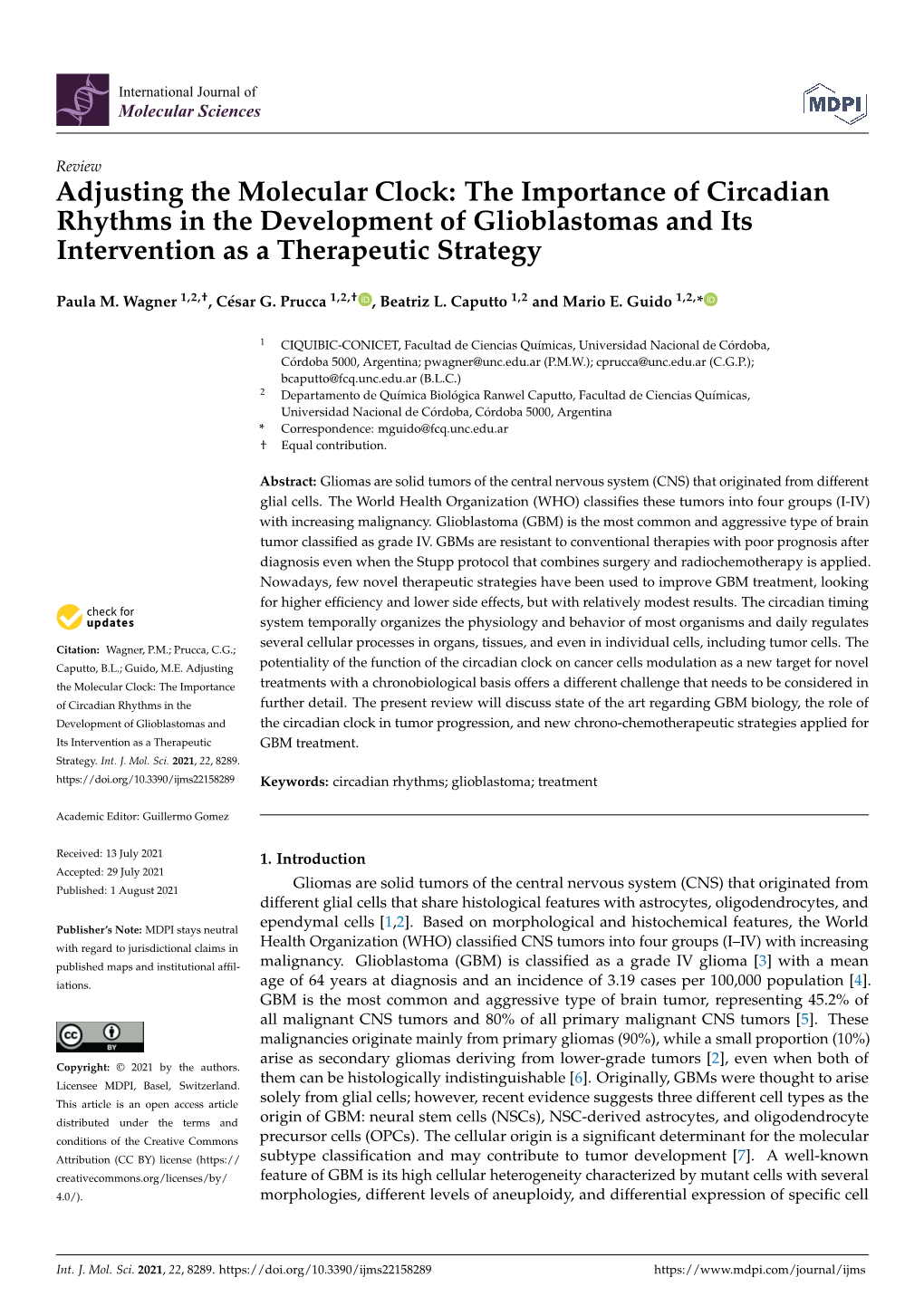 Adjusting the Molecular Clock: the Importance of Circadian Rhythms in the Development of Glioblastomas and Its Intervention As a Therapeutic Strategy