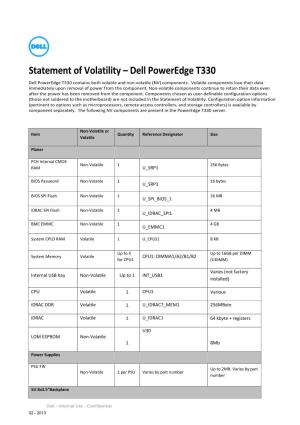 Statement of Volatility – Dell Poweredge T330 Dell Poweredge T330 Contains Both Volatile and Non-Volatile (NV) Components