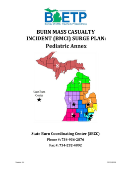 BURN MASS CASUALTY INCIDENT (BMCI) SURGE PLAN: Pediatric Annex