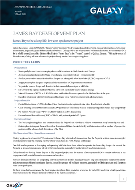 JAMES BAY DEVELOPMENT PLAN James Bay to Be a Long Life, Low Cost Spodumene Project