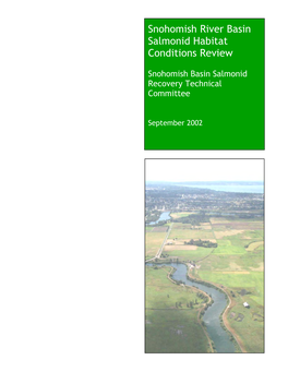 Snohomish River Basin Salmonid Habitat Conditions Review