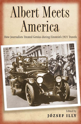 Illy J. (Ed.) Albert Meets America.. How Journalists Treated Genius