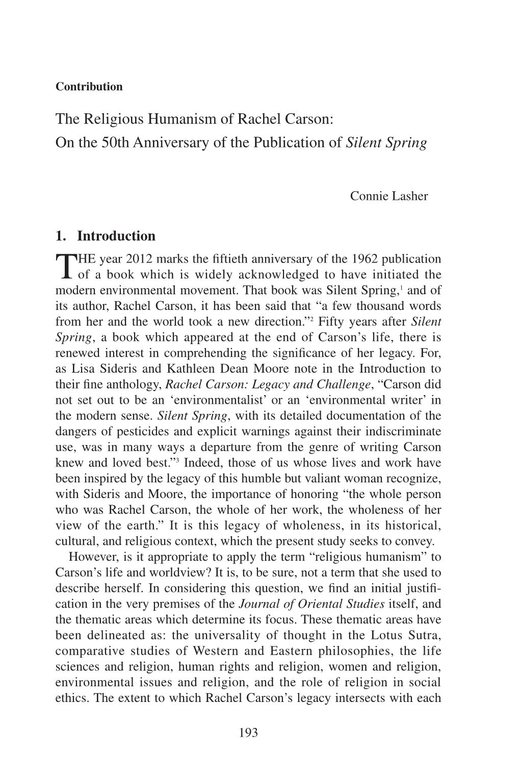 The Religious Humanism of Rachel Carson: on the 50Th Anniversary of the Publication of Silent Spring