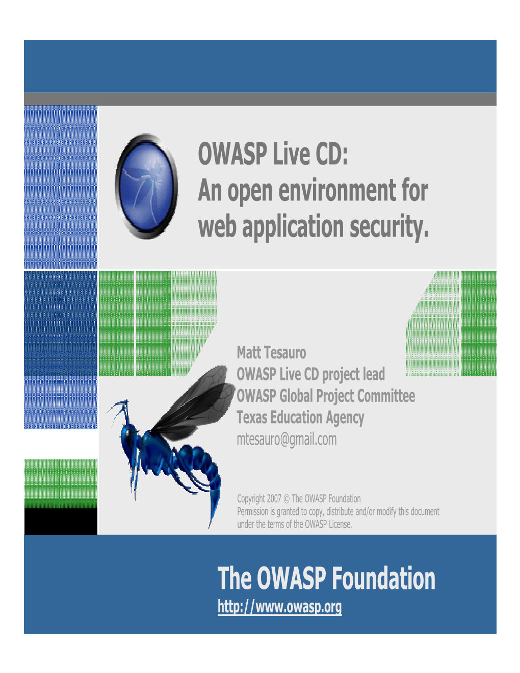 OWASP Live CD: an Open Environment for Web Application Security