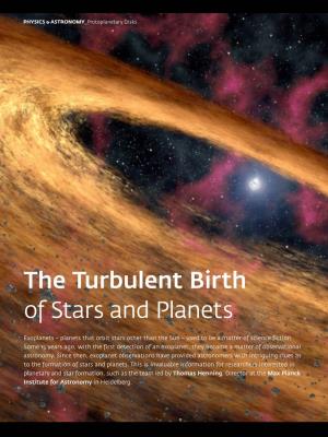 The Turbulent Birth of Stars and Planets