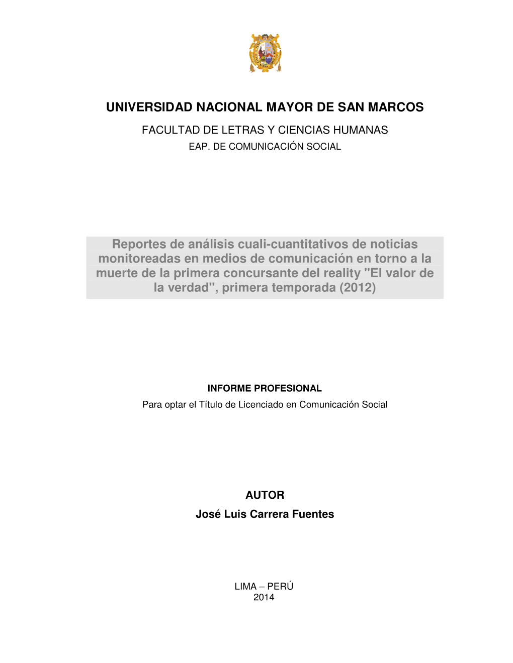 UNIVERSIDAD NACIONAL MAYOR DE SAN MARCOS Reportes De