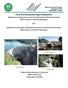 Final Environmental Impact Statement Application for Hydropower License for the Boundary Hydroelectric Project FERC Project No