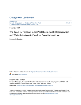 The Quest for Freedom in the Post-Brown South: Desegregation and White Self-Interest - Freedom: Constitutional Law
