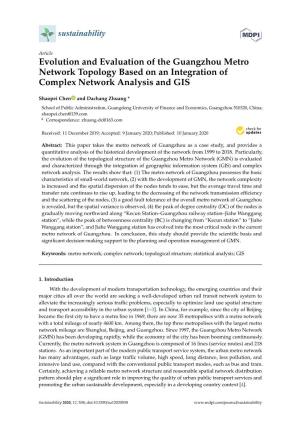 Evolution and Evaluation of the Guangzhou Metro Network Topology Based on an Integration of Complex Network Analysis and GIS