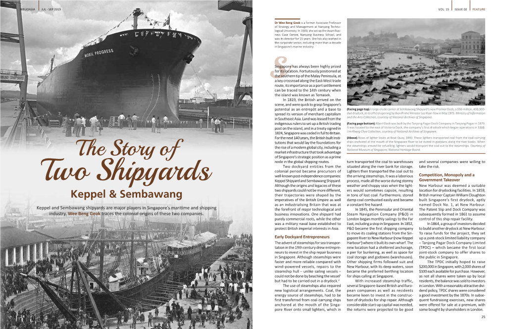 The Story of of Singapore’S Strategic Position As a Prime Node in the Global Shipping Routes