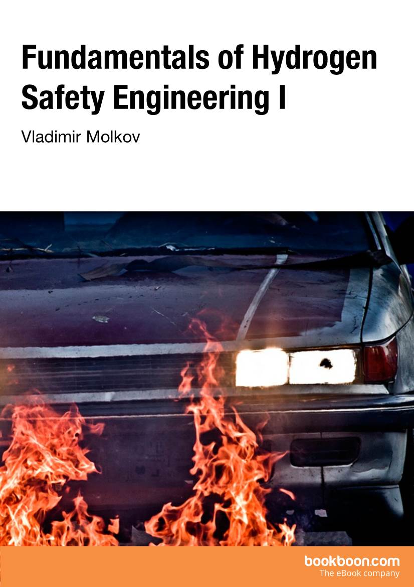 Fundamentals of Hydrogen Safety Engineering I