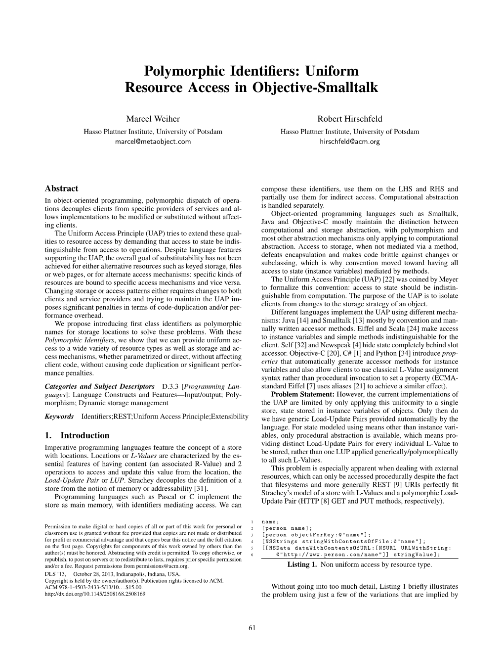 Polymorphic Identifiers: Uniform Resource Access in Objective-Smalltalk