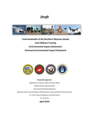 Commonwealth of the Northern Mariana Islands Joint Military Training Environmental Impact Statement/ Overseas Environmental Impact Statement