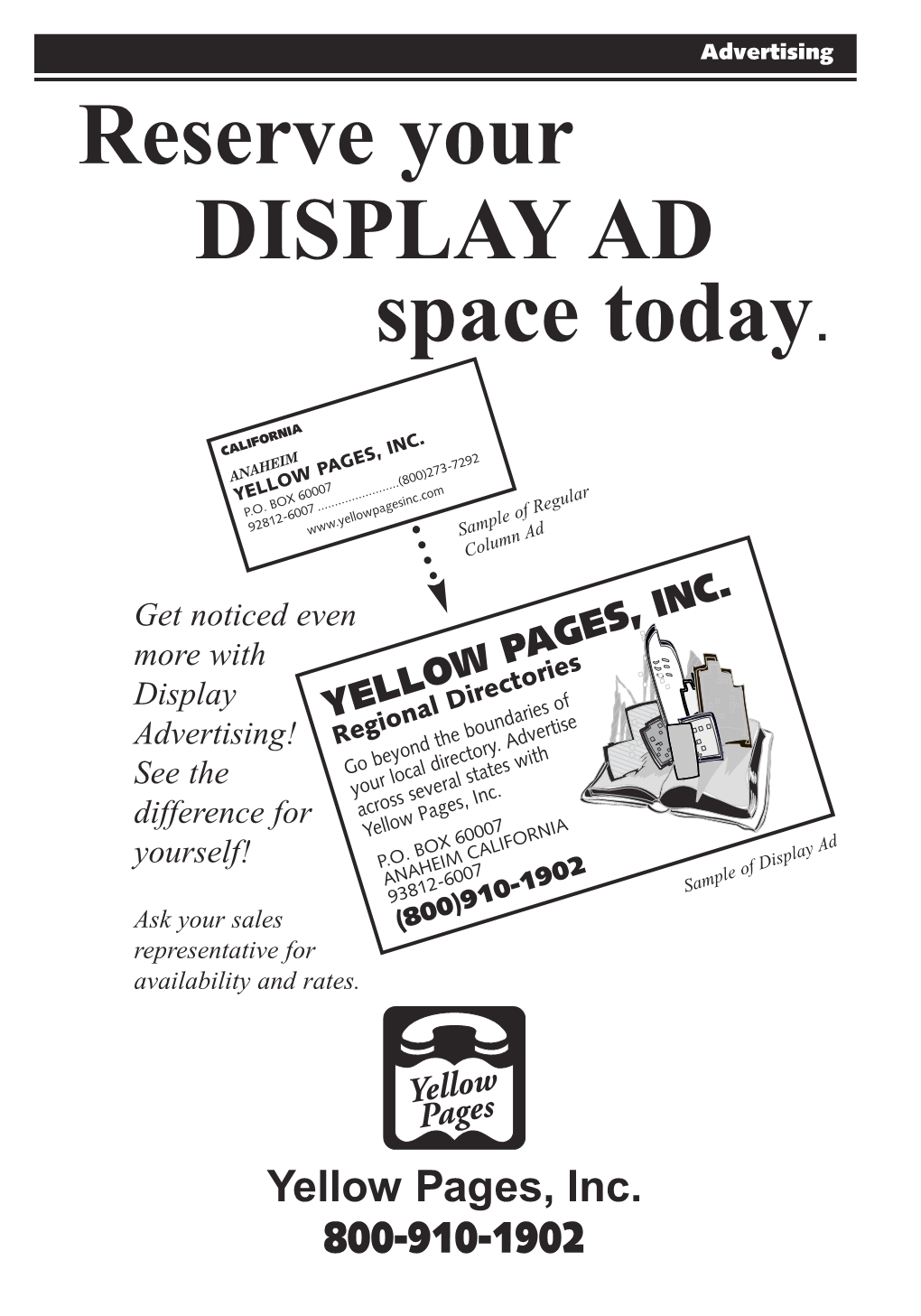 Reserve Your DISPLAY AD Space Today