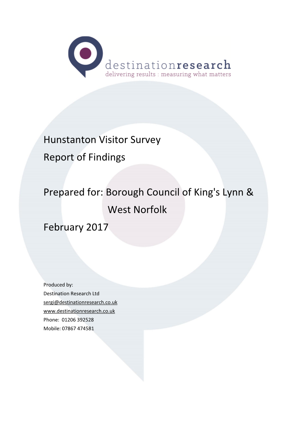 Download Hunstanton Visitor Survey Report February 2017
