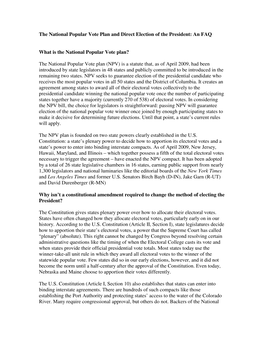 The National Popular Vote Plan and Direct Election of the President: an FAQ What Is the National Popular Vote Plan? the National