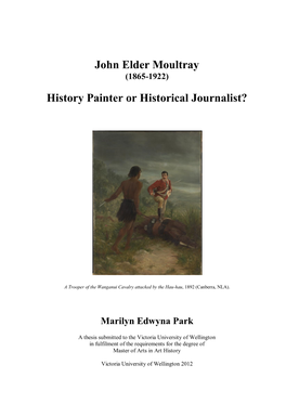 John Elder Moultray History Painter Or Historical Journalist?