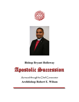 Bishop Bryant Holloway Archbishop Robert E. Wilson