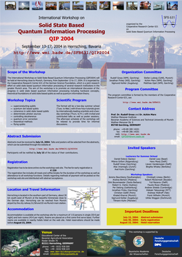 Solid State Based Quantum Information Processing QIP 2004 September 13-17, 2004 in Herrsching, Bavaria