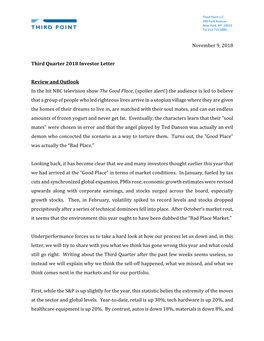 November 9, 2018 Third Quarter 2018 Investor Letter Review and Outlook