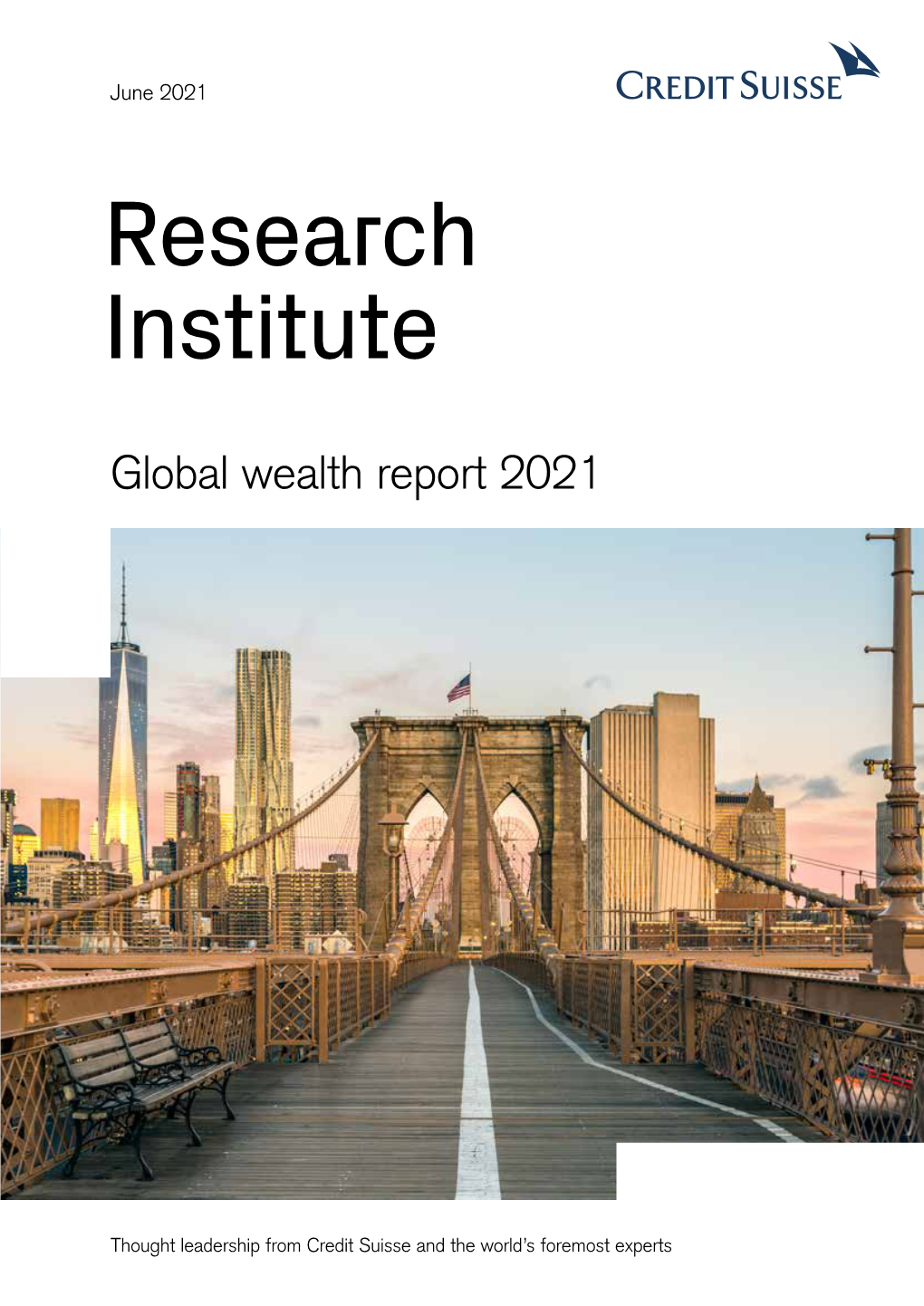 The Global Wealth Report 2021