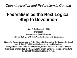 Federalism As the Next Logical Step to Devolution