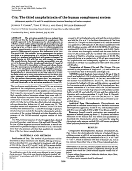 C4a: the Third Anaphylatoxin of the Human Complement System (Phlogogenic Peptides/C3a and C5a Anaphylatoxins/Structural Homology/Cell Surface Receptors) JEFFREY P