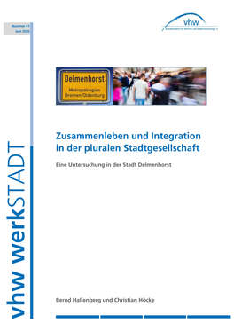 Zusammenleben Und Integration in Der Pluralen Stadtgesellschaft