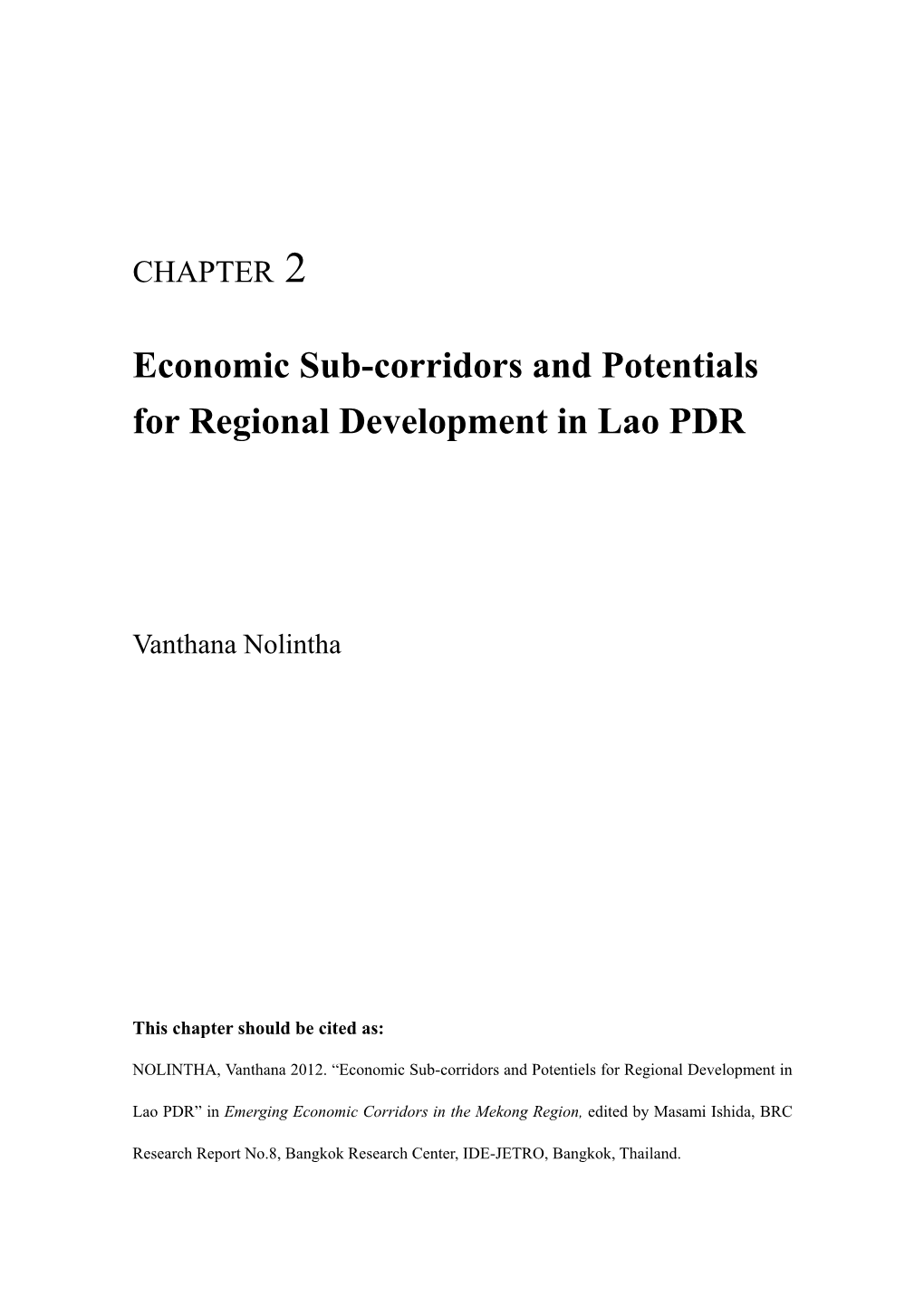Economic Sub-Corridors and Potentials for Regional Development in Lao PDR