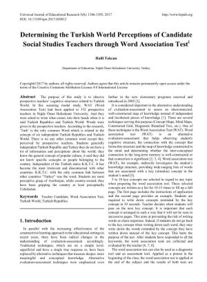 Determining the Turkish World Perceptions of Candidate Social Studies Teachers Through Word Association Testi