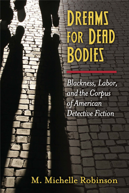 Blackness, Labor and the Corpus of American Detective Fiction