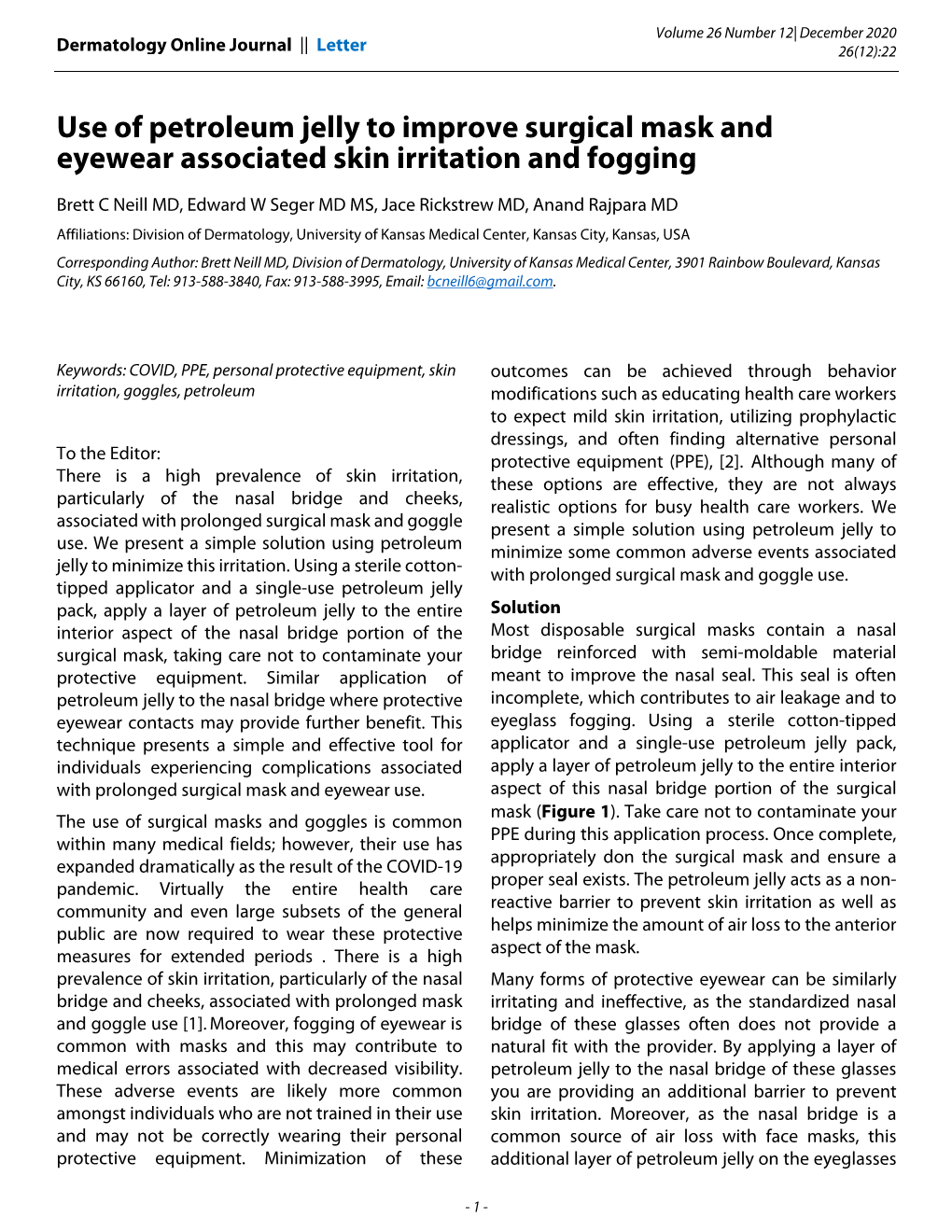 Use of Petroleum Jelly to Improve Surgical Mask and Eyewear Associated Skin Irritation and Fogging