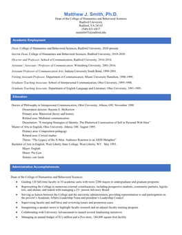 Matthew J. Smith, Ph.D. Dean of the College of Humanities and Behavioral Sciences Radford University Radford, VA 24142 (540) 831-6817 Msmith455@Radford.Edu