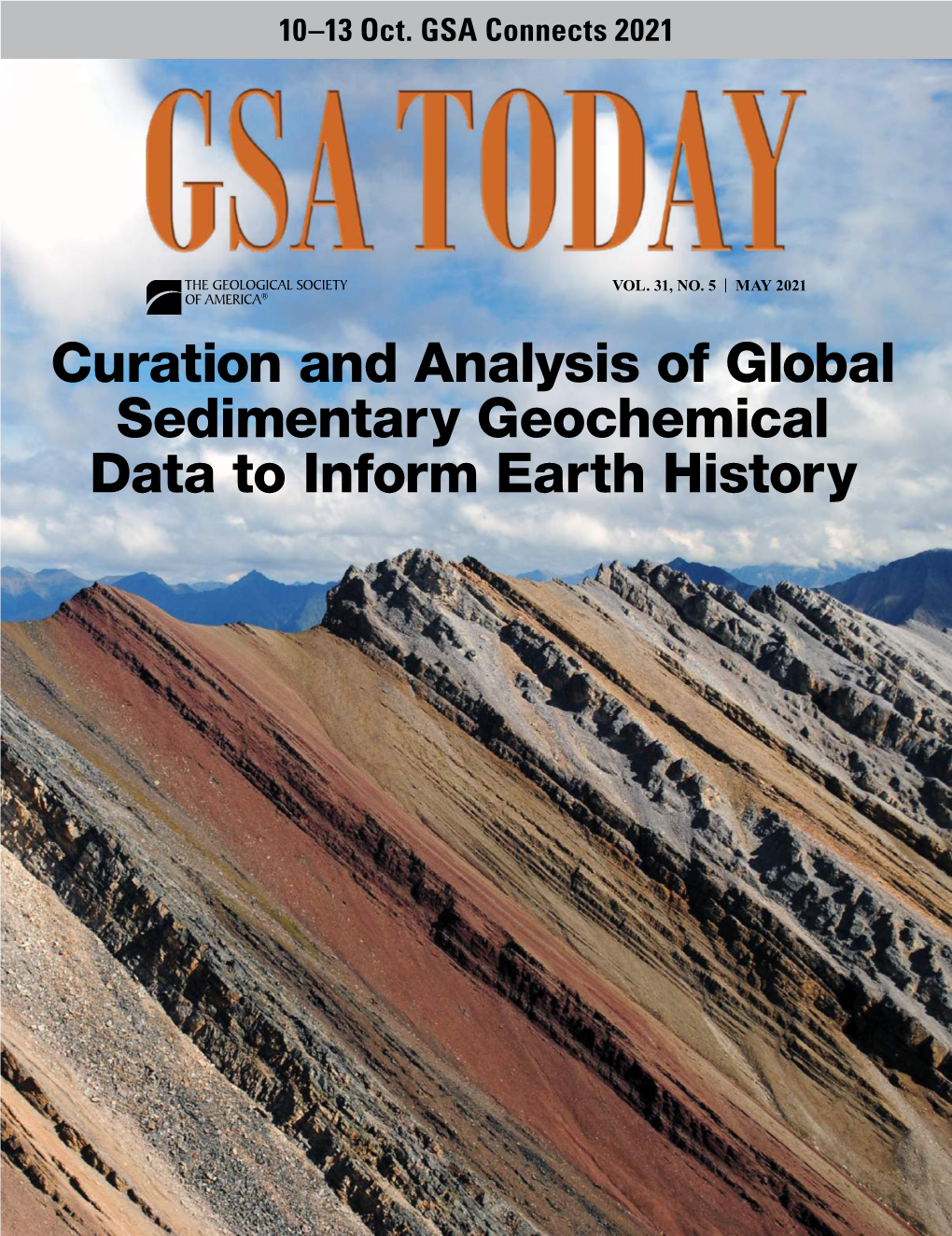 Curation and Analysis of Global Sedimentary Geochemical Data to Inform Earth History EXPAND YOUR LIBRARY with GSA E-Books