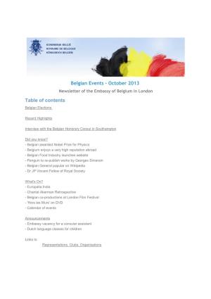 Belgian Events - October 2013 Newsletter of the Embassy of Belgium in London Table of Contents Belgian Elections