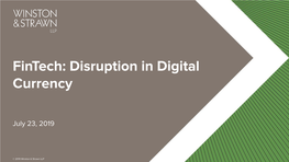 Disruption in Digital Currency
